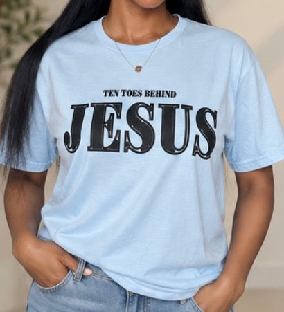 Ten Toes Behind Jesus